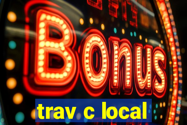 trav c local